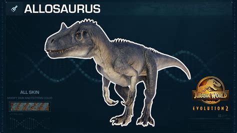 All Allosaurus Skins Jurassic World Evolution 2 Youtube