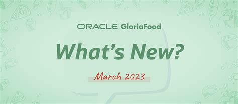 Whats New With Gloriafood Roundup March 2023 Gloriafood Blog
