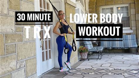 30 Minute Trx Glute And Leg Workout Tri Sets Youtube