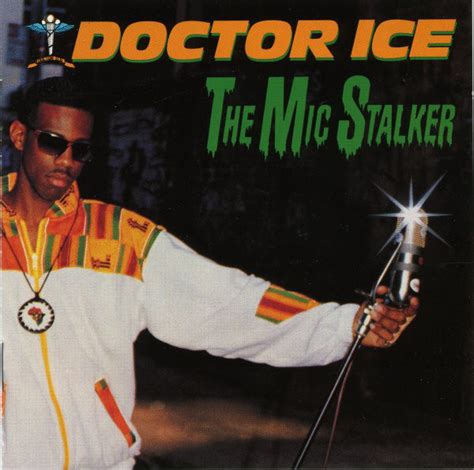 Doctor Ice The Mic Stalker 1989 Cd Discogs
