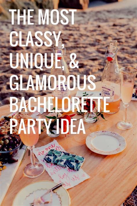 The Most Classy Unique And Glamorous Bachelorette Party Idea Classy Bachelorette Party