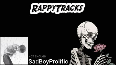 Sadboyprolific Not Enough Prod Ryini Beats Youtube
