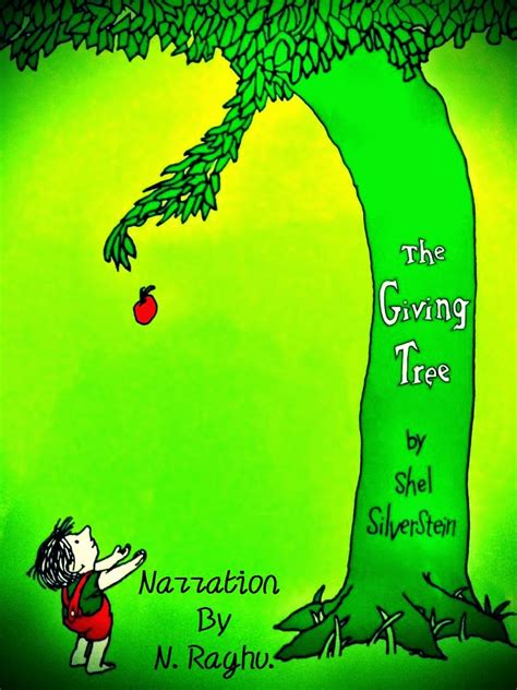 Raghus Column The Giving Tree By Shel Silverstein And Narration By