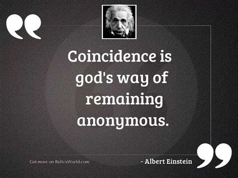 Coincidence Is Gods Way Inspirational Quote By Albert Einstein