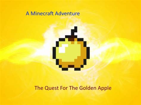 A Minecraft Adventrue The Quest For The Golden Apple Minecraft Blog
