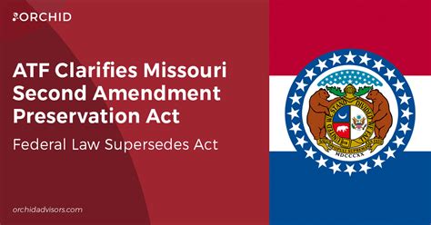 Atf Clarifies Missouri Second Amendment Preservation Act In Open Letter Orchid Llc