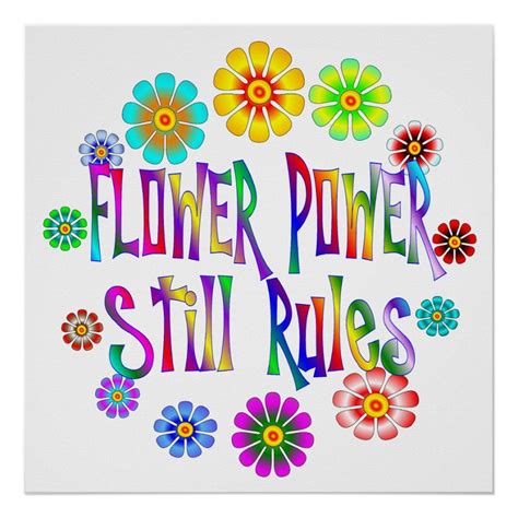 Flower Power Rules Poster Life Poster Flower Power