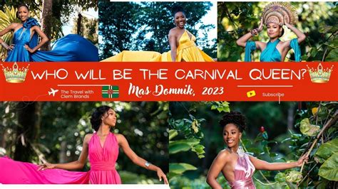 who will win the miss dominica pageant pageantry during the carnival season in dominica youtube