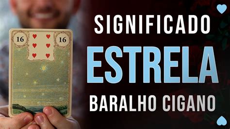 Carta Estrela Baralho Cigano Combinações