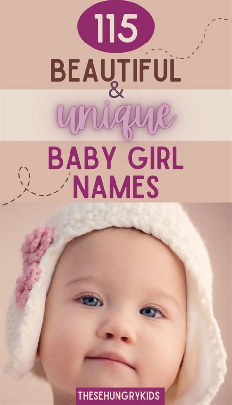 115 Pretty And Unique Baby Girl Names These Hungry Kids