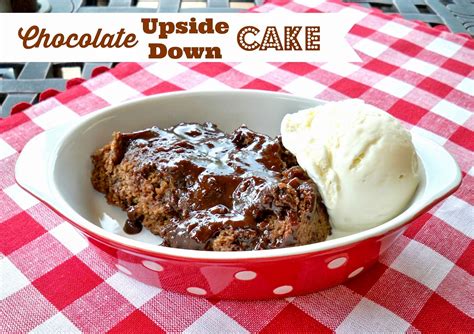 Easy As Pie Chocolate Upside Down Cake And Tutorial