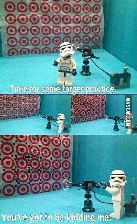 Target Practice For Stormtroopers 9GAG