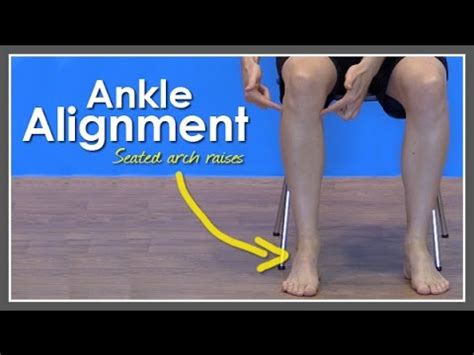 Exercise Of The Month Ankle Alignment Seated Youtube