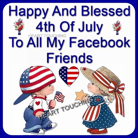 Festive Patriotic Happy And Blessed 4th Of July To My Facebook Friends