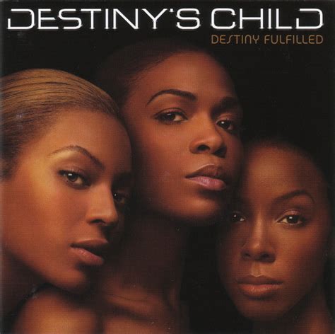 Destinys Child Destiny Fulfilled 2004 Cd Discogs