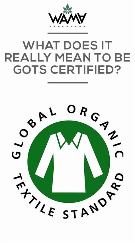 What Does It Mean To Be Gots Certified Its Meant To Be Life Blogs