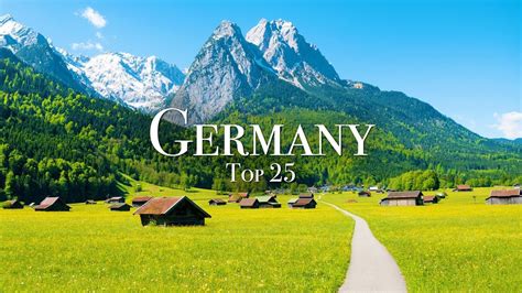 Top 25 Places To Visit In Germany Travel Guide Germany Travel Guide