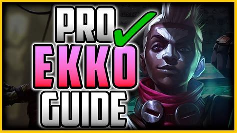 How To Play Ekko Jungle Like A Pro In 18 Minutes Ekko Jungle