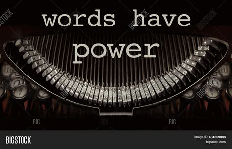 Words Have Power On Image And Photo Free Trial Bigstock
