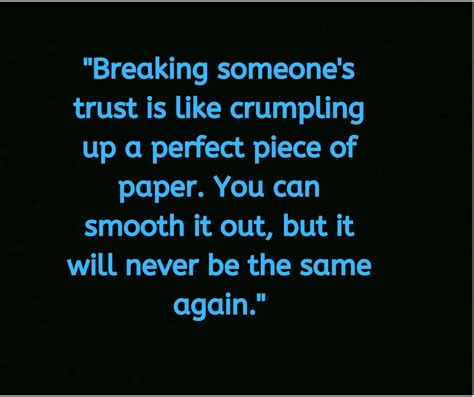 Inspirational Life Quotes About Breaking Someone S Trust Funny