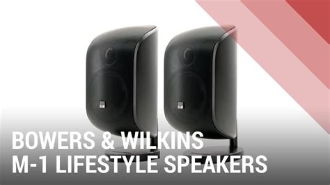 Bowers And Wilkins Bandw M 1 Lifestyle Satellite Speakers Quick Review