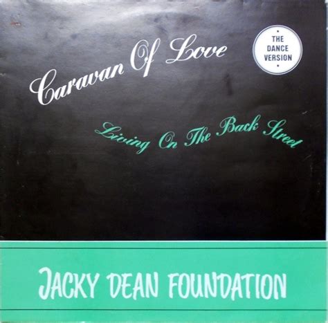 Jacky Dean Foundation Caravan Of Love Vinyl Discogs