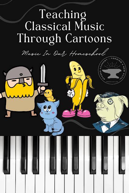 Homeschool On The Range Learning Classical Music Through Cartoons