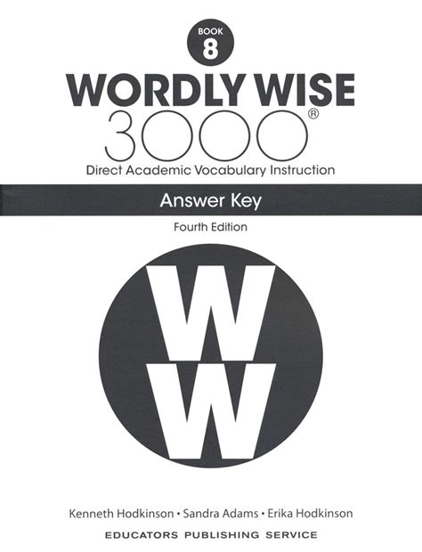 Wordly Wise 3000 4th Edition Book 8 Answer Key - Classroom Resource Center