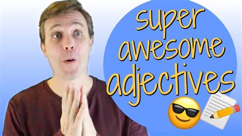 10 Advanced Adjectives To Help You Sound Smarter Youtube