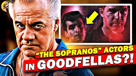 The Sopranos Stars In Goodfellas Secret Cameos That You 100