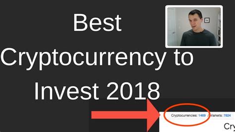 You can find specific subreddits dedicated to most of the major coins, the latest industry news, investment tips, and all the memes you can possibly handle. Best Cryptocurrency to Invest 2018 - YouTube