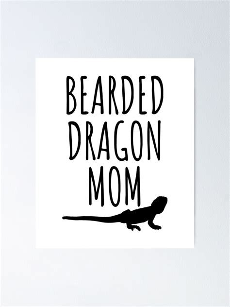Bearded Dragon Mom Poster By Luna May Redbubble