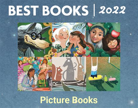 Best Picture Books 2022 Slj Best Books School Library Journal
