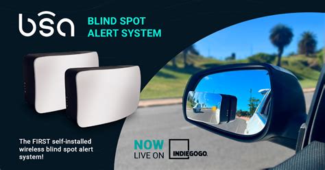 Bsa First Self Installed Blind Spot Alert System Indiegogo