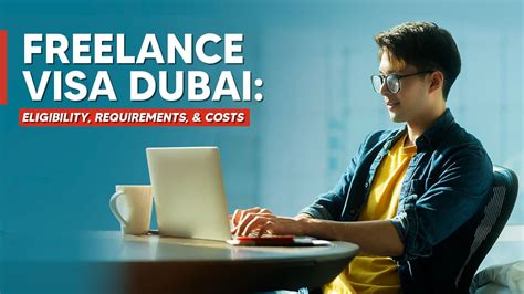 Freelance Visa Dubai Requirements Costs And More 2024