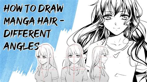 How To Draw Manga Girl Hair Different Angles And Styles Youtube