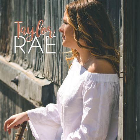 Taylor Rae Taylor Rae