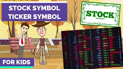 What Is A Stock Symbol Or Ticker Symbol Easy Peasy Finance For Kids