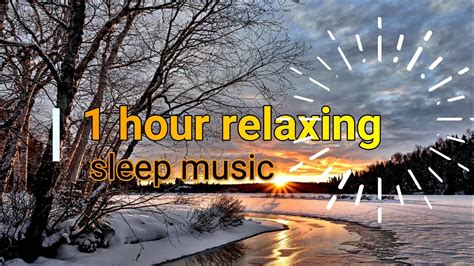 1 Hour Relaxing Sleep Music Youtube