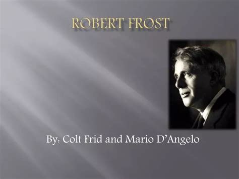 Ppt Robert Frost Powerpoint Presentation Free Download Id2307743