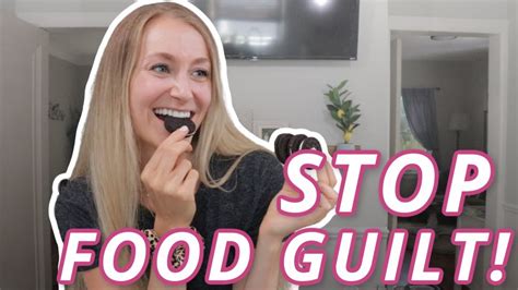 5 Top Tips How To Stop Feeling Guilty After Eating Youtube