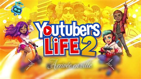 Youtubers Life 2 On Arrive En Ville Youtube