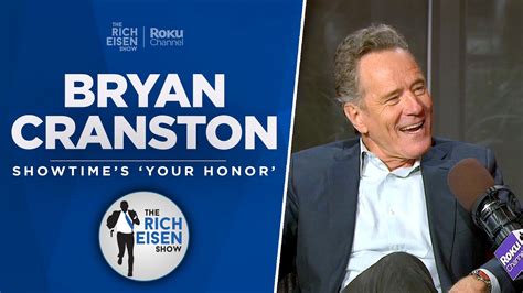 Bryan Cranston Talks ‘your Honor New Season Breaking Bad Bcs And More W Rich Eisen Full
