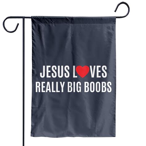 Jesus LOVES Really Big Boobs