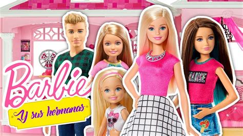 Barbie Y Sus Hermanas Comienzan Una Nueva Vida En Mexico 🇲🇽 Juguetes