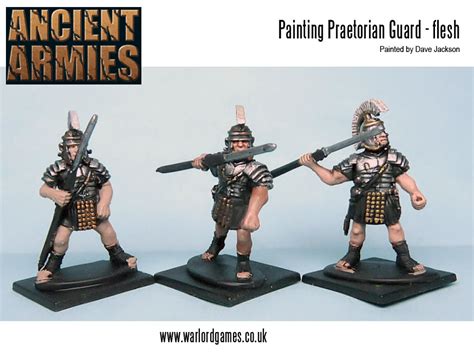 Prætoriani) was a special force of guards used by roman emperors. Painting: Roman Praetorian Guard - Warlord Games