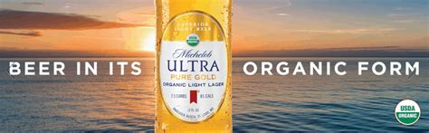 Michelob Ultra Pure Gold Organic Beer Seeks Organic Future Del Papa