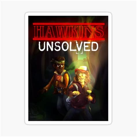 Hawkins Unsolved Sticker For Sale By Hipster Raccoon Redbubble