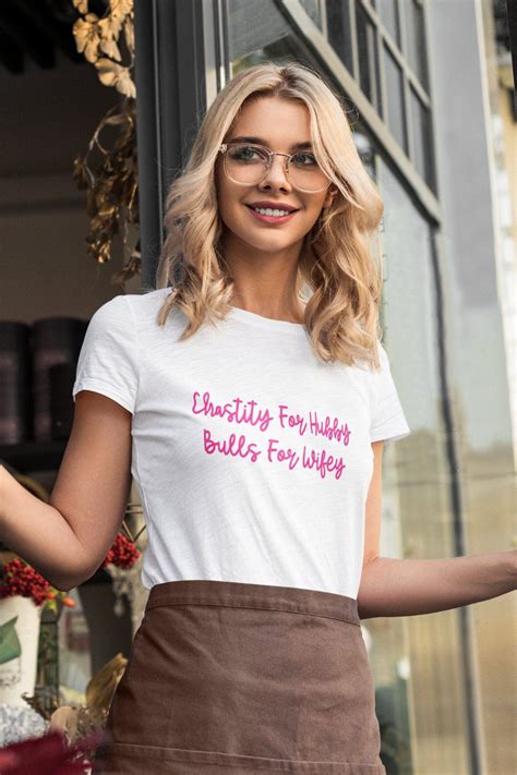 Chastity For Hubby Bulls For Wifey Shirt Cuckold Humiliation Etsy
