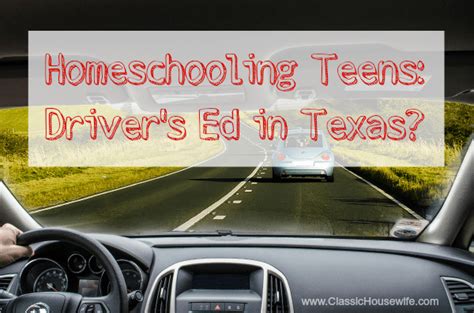 Homeschooling Drivers Ed Classic Housewife